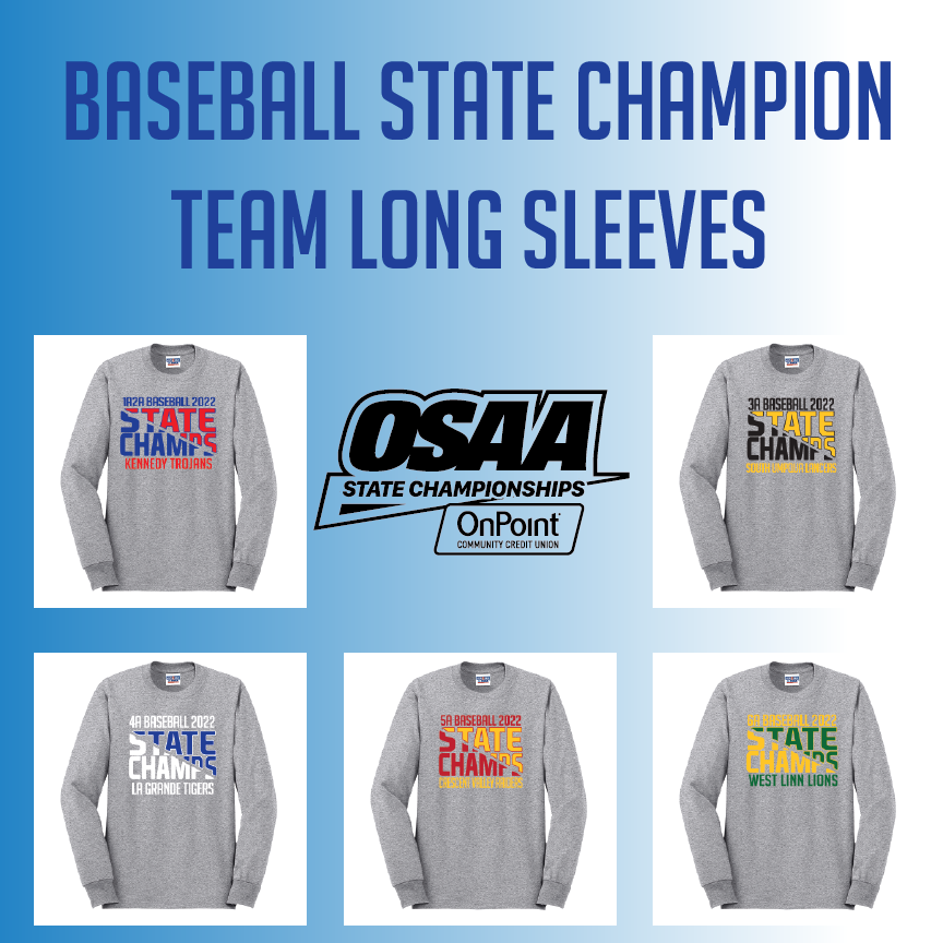 OSAA 2022 State Baseball Champions Long Sleeve Tshirt Light Grey