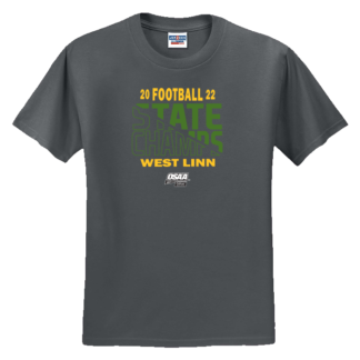 West Linn 2022 OSAA Football Champions T-Shirt - Charcoal
