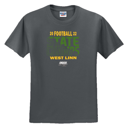 West Linn 2022 OSAA Football Champions T-Shirt - Charcoal