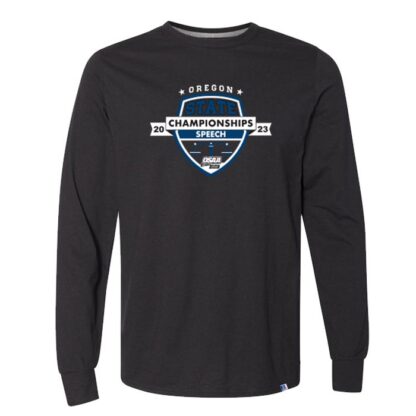 2023 OSAA Speech State Championships Long Sleeve T-Shirt