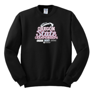 Crewneck Sweatshirt - OSAA 2025 State Football - Black